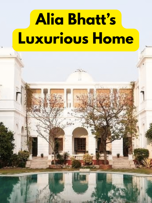 Inside Alia Bhatt’s Luxurious Home – Rare Pics!